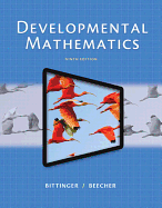 Developmental Mathematics Plus New Mylab Math with Pearson Etext -- Access Card Package