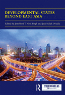 Developmental States Beyond East Asia