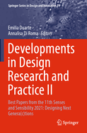 Developments in Design Research and Practice II: Best Papers from the 11th Senses and Sensibility 2021: Designing Next Genera(c)tions
