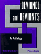 Deviance and Deviants: Contemporary Readings in Deviant Behavior