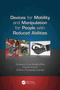 Devices for Mobility and Manipulation for People with Reduced Abilities