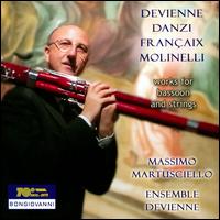 Devienne, Danzi, Franaix, Molinelli: Works for Bassoon and Strings - Ensemble Devienne; Massimo Martusciello (bassoon)