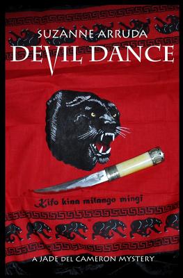 Devil Dance: A Jade del Cameron Mystery - Arruda, Suzanne
