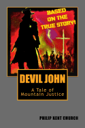 Devil John: A Tale of Mountain Justice