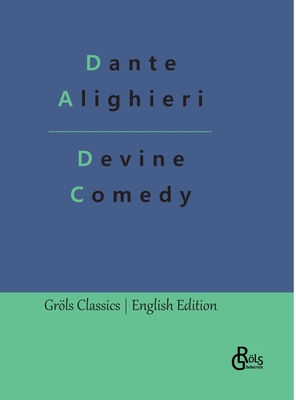 Devine Comedy - Alighieri, Dante, and Grls-Verlag, Redaktion (Editor)