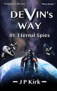 DEVIN's WAY: Eternal Spies
