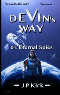 DEVIN's WAY: Eternal Spies