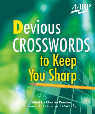 Devious Crosswords to Keep You Sharp - Preston, Charles (Editor)