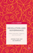 Devolution and Governance: Wales Between Capacity and Constraint