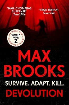 Devolution: From the bestselling author of World War Z - Brooks, Max