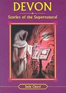 Devon Stories of the Supernatural