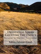 Devotional Series Counting the Omer: Devotional Series Counting the Omer
