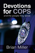 Devotions for Cops and the People They Serve