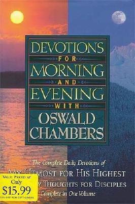 Devotions for Morning and Evening with Oswald Chambers - Chambers, Oswald