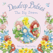 Dewdrop Babies: The Big Storm