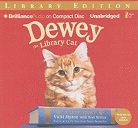 Dewey the Library Cat: A True Story
