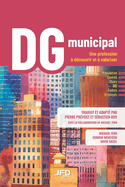 DG municipal: une profession ? d?couvrir et ? valoriser