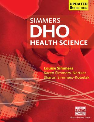 Dho Health Science Updated, Soft Cover - Simmers, Louise M, and Simmers-Nartker, Karen, and Simmers-Kobelak, Sharon
