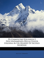 Di Giampietro Vieusseux E Dell'andamento Della Civilt Italiana in Un Quarto Di Secolo: Memorie - Tommaseo, Niccolo