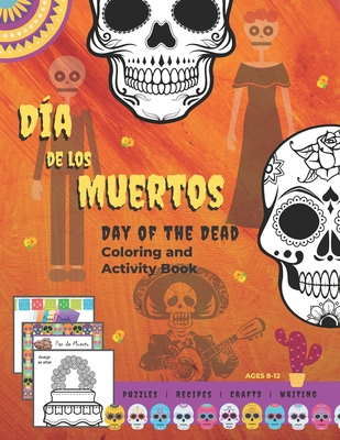 Dia de los Muertos: Day of the Dead Coloring and Activity Book - Ovc Notebooks & Journals