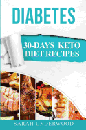 Diabetes: 30-Day Keto Diet Recipes & Meal Plans