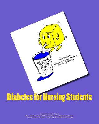 Diabetes for Nursing Students - Payne, Valencia Annik