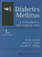 Diabetes Mellitus: A Fundamental and Clinical Text
