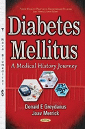 Diabetes Mellitus: A Medical History Journey