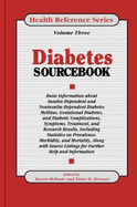 Diabetes Sourcebook - Dresser, Peter (Editor), and Bellenir, Karen (Editor)