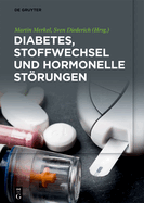 Diabetes, Stoffwechsel und hormonelle Strungen