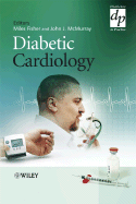 Diabetic Cardiology - Fisher, Miles (Editor), and McMurray, John J (Editor)
