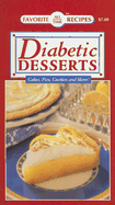 Diabetic Desserts: Cakes, Pies, Cookies and More! - Publications International (Creator)