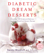 Diabetic Dream Desserts - Woodruff, Sandra, R.d.