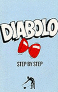 Diabolo: Step by Step