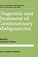 Diagnosis and Treatment of Genitourinary Malignancies