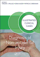 Diagnosis of Non-accidental Injury: Illustrated Clinical Cases