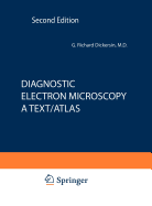 Diagnostic Electron Microscopy: A Text/Atlas