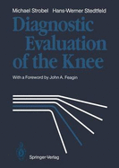 Diagnostic Evaluation of the Knee