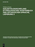 Dialektologisches und etymologisches Wrterbuch der ostjakischen Sprache, Lieferung 3