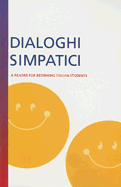 Dialoghi Simpatici: A Reader For Beginning Italian Students