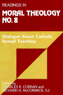 Dialogue about Catholic Sexual Teaching