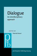 Dialogue: An interdisciplinary approach