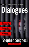 Dialogues: A Novel of Suspense
