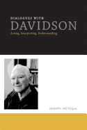 Dialogues with Davidson: Acting, Interpreting, Understanding