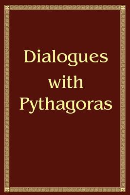 Dialogues with Pythagoras - Antonov, Vladimir (Editor), and Zubkova, Anna