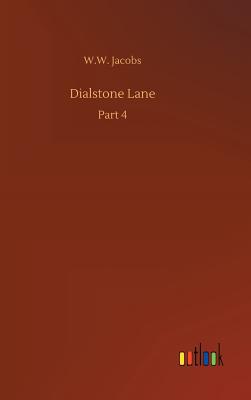 Dialstone Lane - Jacobs, W W