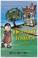 Diamond and the Fosters