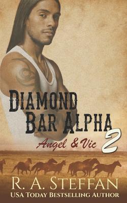 Diamond Bar Alpha 2: Angel & Vic - Woolf, Jaelynn, and Steffan, R a