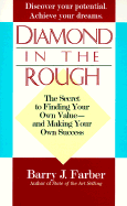 Diamond in the Rough - Farber, Barry J