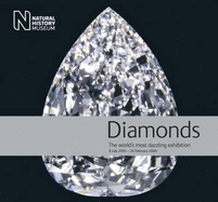 Diamonds: The World's Most Dazzling Exhibition